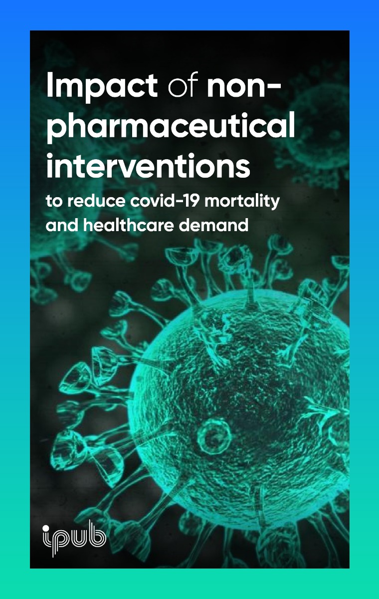 Impact of non-pharmaceutical interventions (NPIs) to reduce COVID19 mortality and healthcare demand